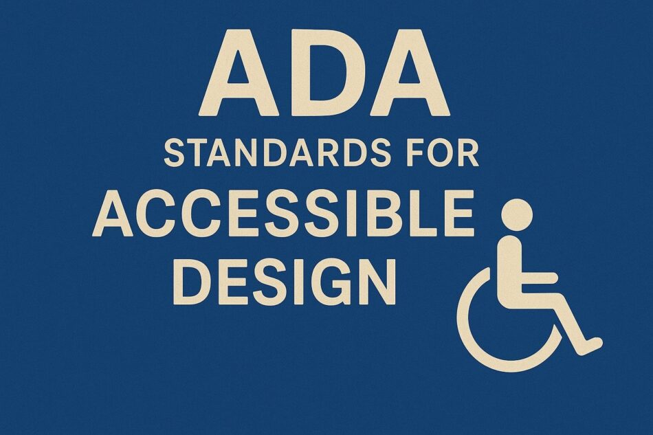 ADA Standards for Accessible Design